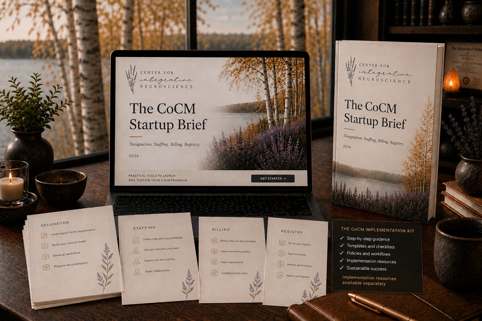 The CoCM Startup Brief shown as a printed companion, an on-screen guide, and four printable card sets: designation, staffing, billing, and registry.